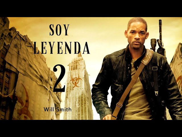 Soy Leyenda 2 " TRAILER "  ( WILL SMITH ).