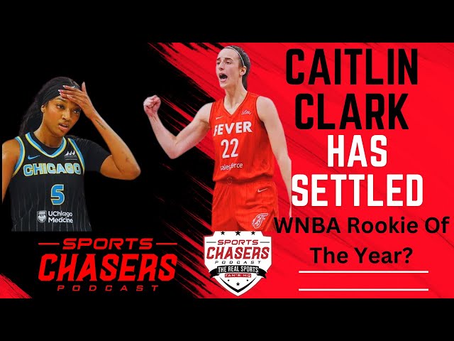 Is Caitlin Clark the REAL WNBA Rookie of the Year?