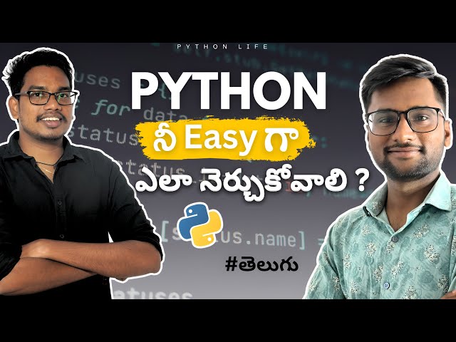 Python ni Easy ga ala  Nerchukoli | How to Learn Python in Easy Way | Telugu