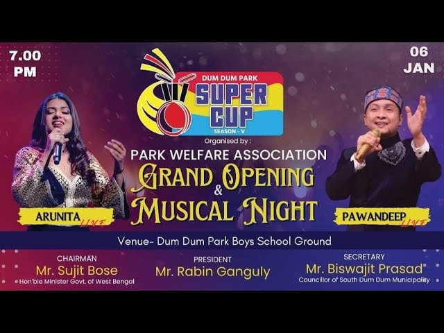 Super Cup 5 Opening Act || Pawandeep & Arunita Live