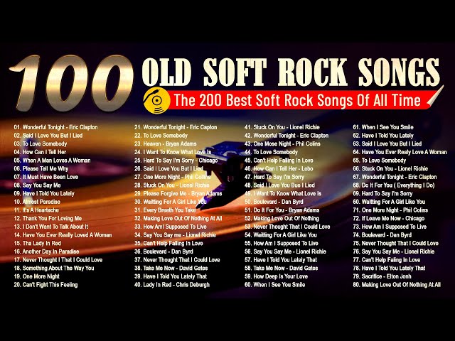 Eric Clapton, Lionel Richie, Elton John, Rod Stewart, Phil Collins - Soft Rock Ballads 70s 80s 90s