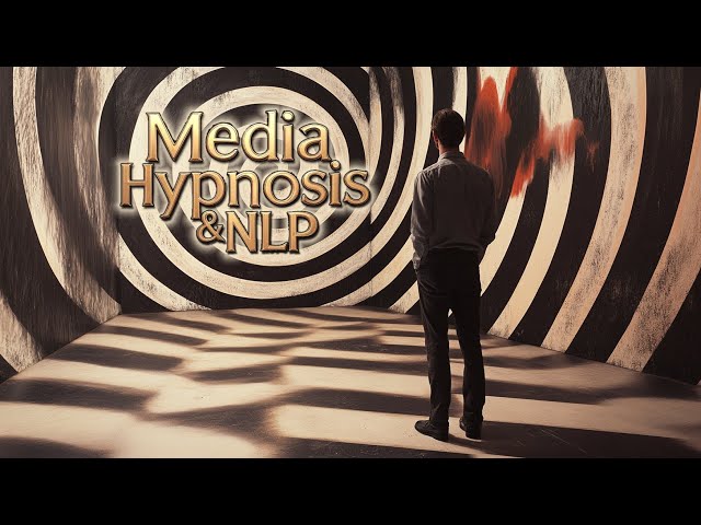 Media Hypnosis & NLP