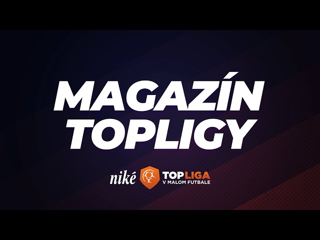 Magazín TOP Ligy