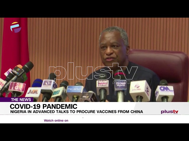 Nigeria in Advanced Talks to Procure Vaccines from China (News | Nigeria)