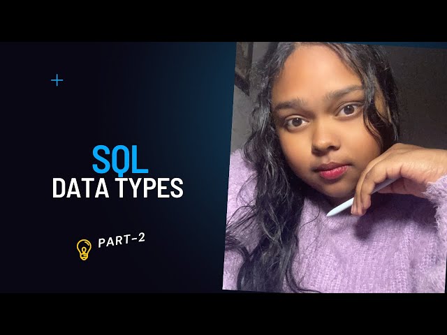 Data Types in SQL #databaseprogramming #sqldatabase #datatypes