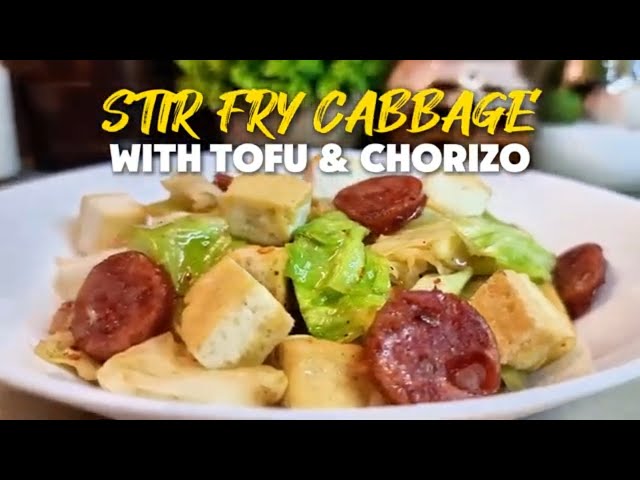 Beat Dinner Rush! One-Pan Stir-Fry Cabbage with Tofu & Chorizo