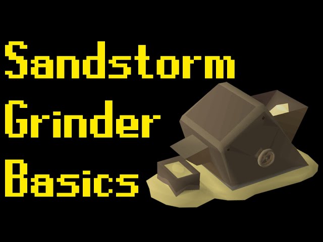 Basic Sandstorm Guide 2021 (OSRS)