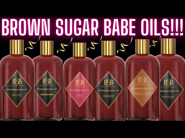 REVIEWING AND TRYING THE BROWN SUGAR BABE BODY OILS