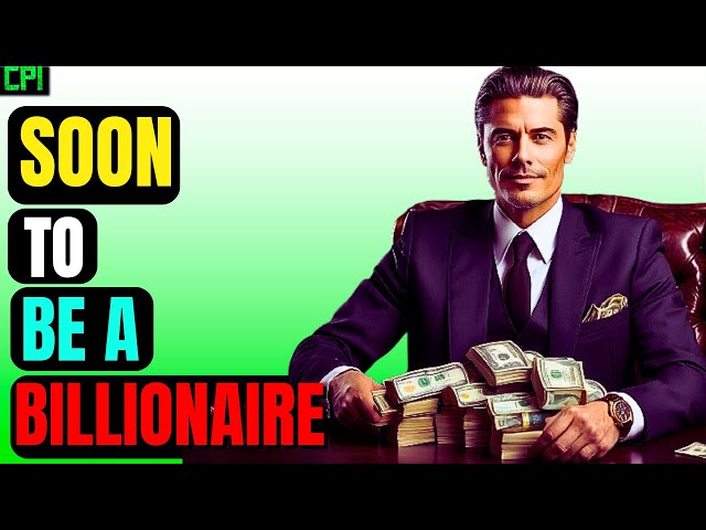 10 Unmistakable Signs You're Destined to be a Billionaire