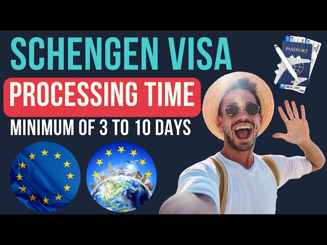 How Long Does it Take to Get a Schengen Visa