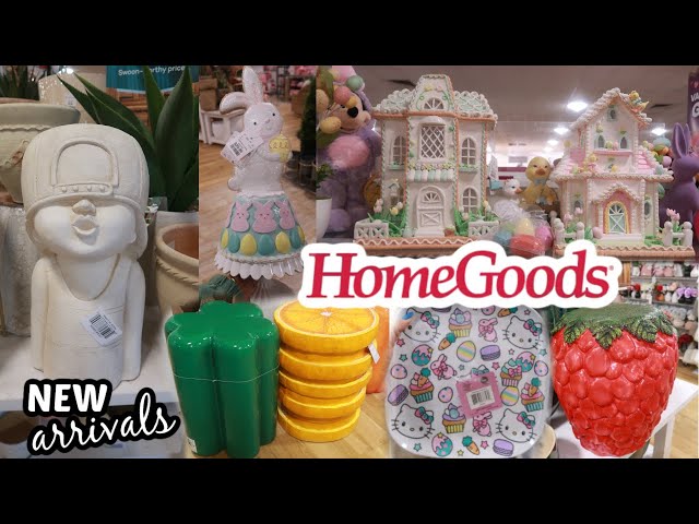 HOMEGOODS * NEW DECOR ARRIVALS FOR SPRING 2025