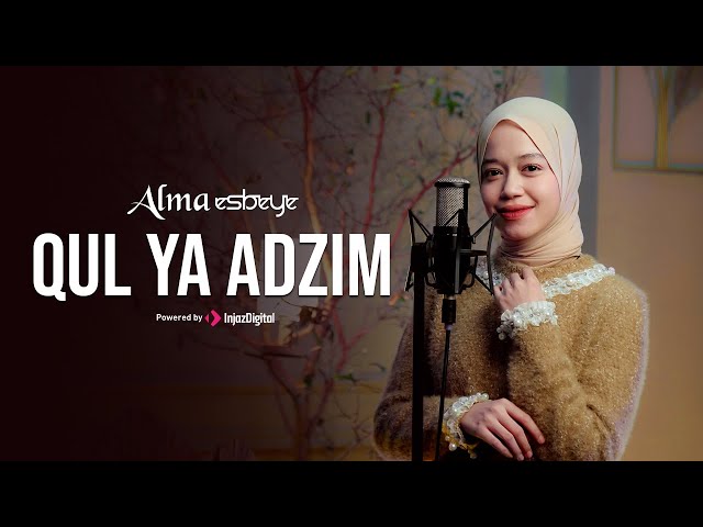 ALMA ESBEYE - QUL YA ADZIM