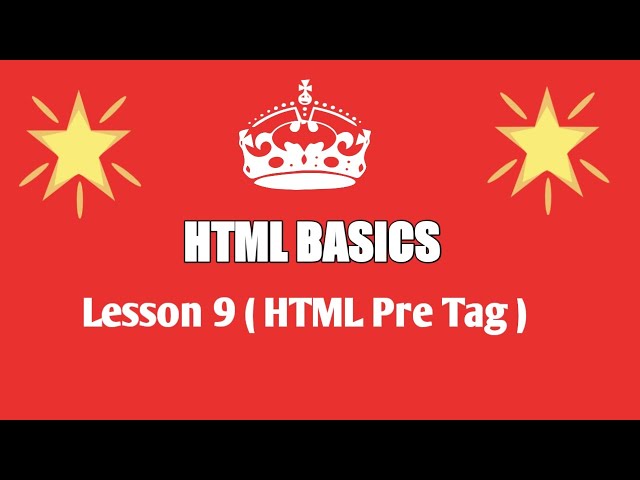 Lesson 9 - ( HTML Pre Tag ) | HTML Tutorials in Hindi