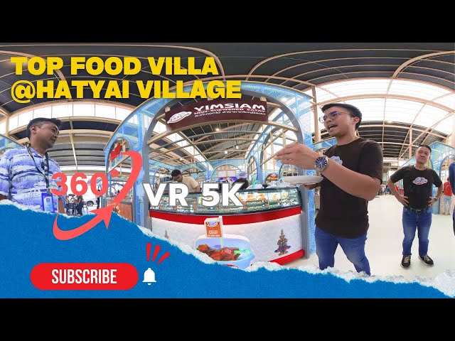 360° VR  รีวิว FOOD VILLA ที่ หาดใหญ่ วิลเลจ