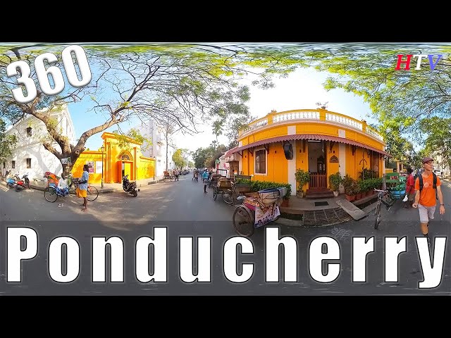 360VR Pondicherry,Tamil Nadu,India-French Riviera