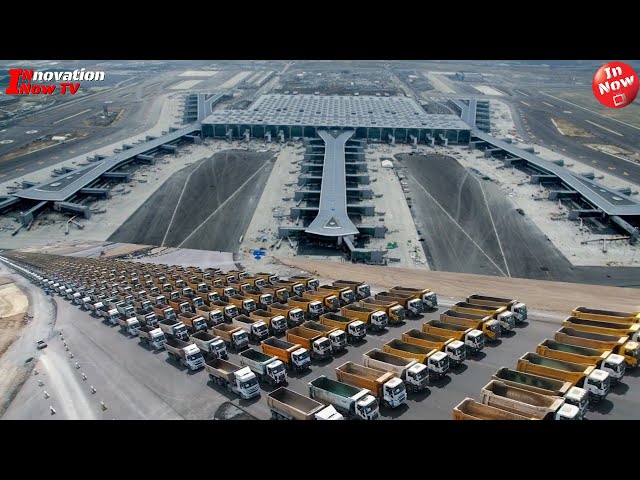 Constructing the World's Largest Airport | Istanbul New Airport |