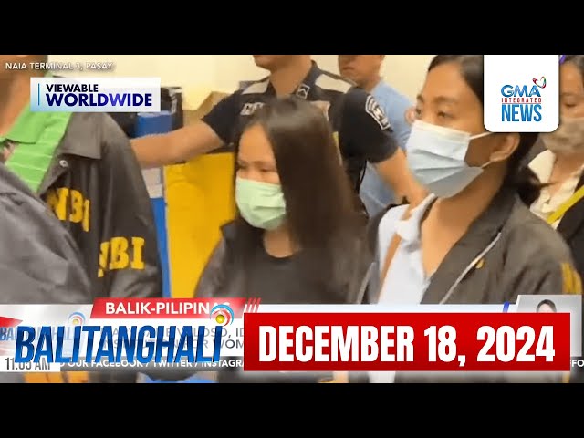 Balitanghali Express: December 18, 2024