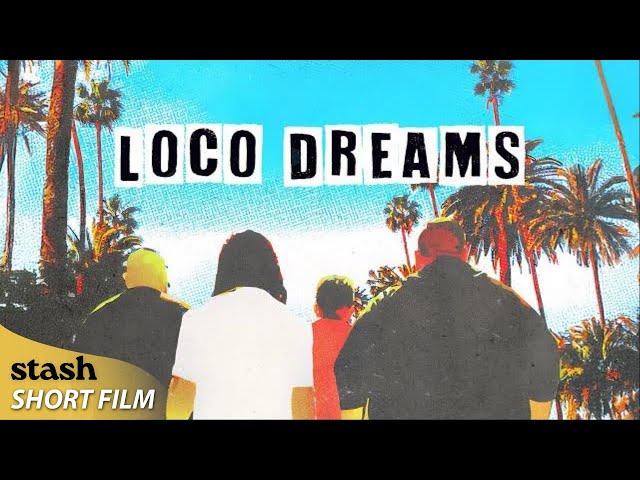 Loco Dreams | Award Winning Comedy | Short Film | Four Failed Actors