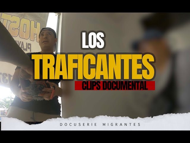 CLIP | LOS TRAFICANTES |CAP. 1