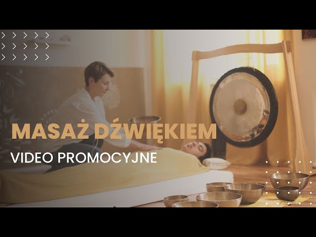 Monika Doroszkiewicz -  Masaż dźwiękiem - video promocyjne