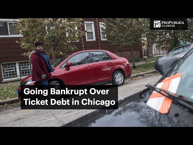 Going Bankrupt Over Ticket Debt in Chicago