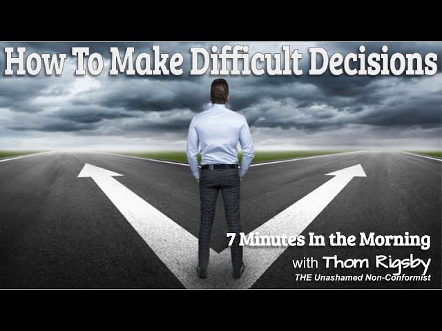 How To Make Difficult Decisions | Making Decisions | Personal Growth Motivation