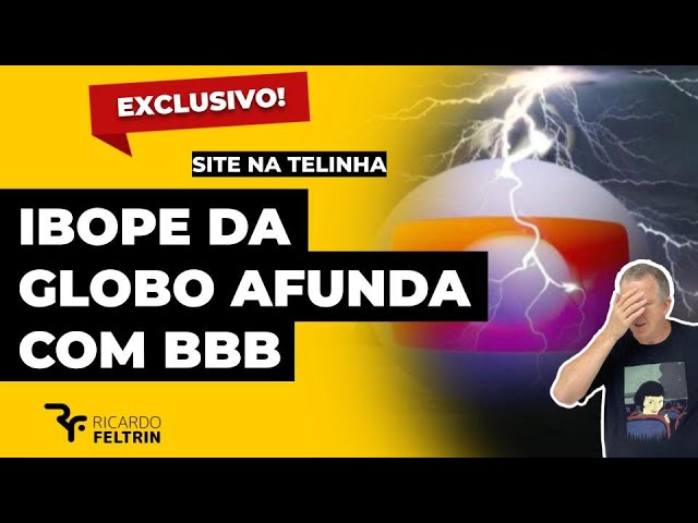 BBB CAUSA DEBANDADA DE PÚBLICO NA GLOBO