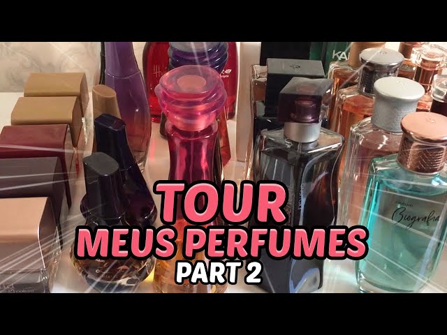 Tour pelos meus perfumes part 2