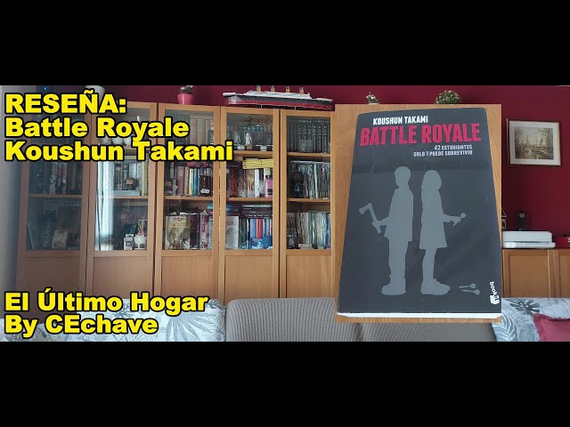 RESEÑA: Battle Royale - Koushun Takami