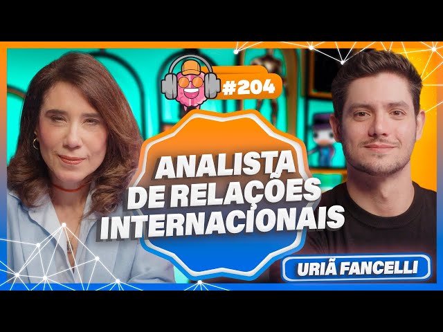 URIÃ FANCELLI (RELAÇÕES INTERNACIONAIS) - PODPEOPLE #204