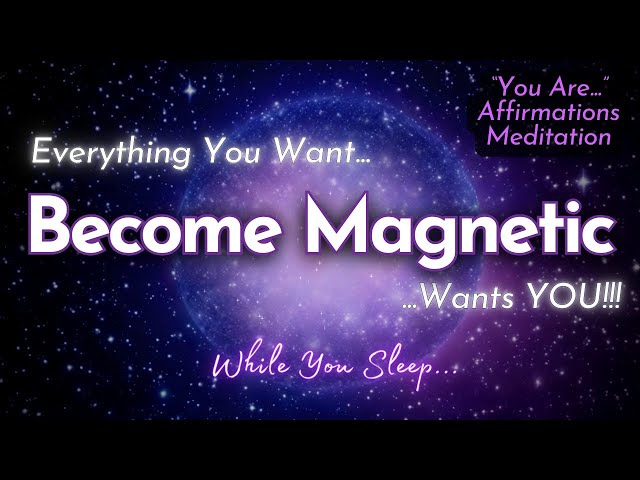 EVERYTHING YOU WANT WILL FLOW TO YOU  ✨"You Are Magnetic"