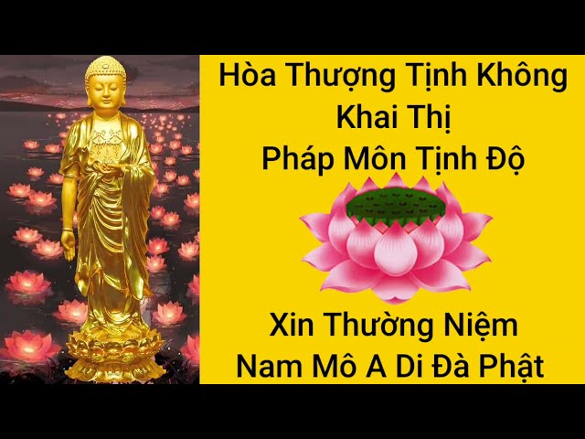 Hòa thượng Tịnh không khai thị pháp môn tịnh độ