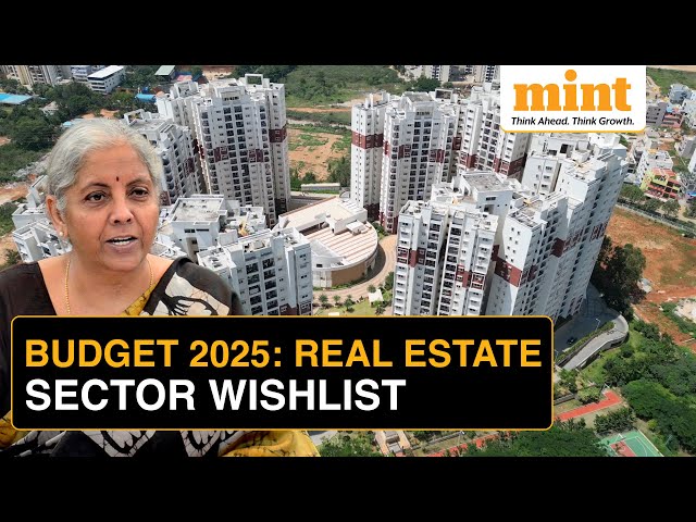 Union Budget 2025: Here’s the Wishlist of the Real Estate Sector | Affordable Housing