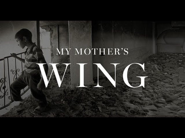 My Mother's Wing