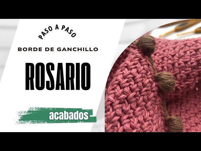 Crea Abalorios Únicos con este Borde a Crochet | Punto Avellana y Punto Alto Doble