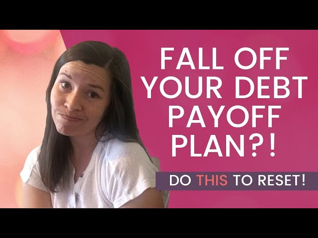 How to stay motivated and get back on track with your Debt Payoff Plan | How to Pay Off Large Debt