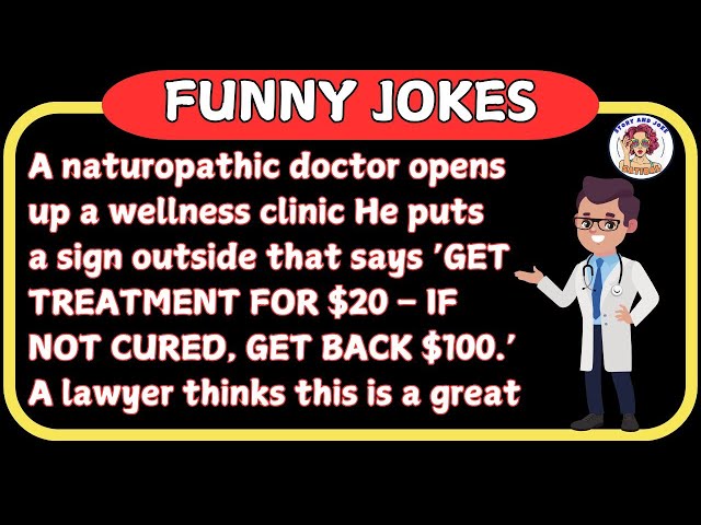 Funny Joke - The Clever Doctor's $20 Cure A Hilarious Showdown - DR Comedy