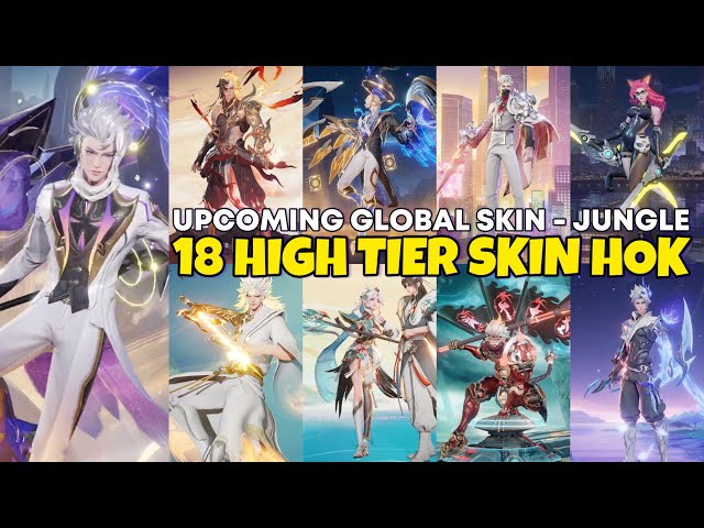 18 UPCOMING GLOBAL NEW SKIN LEGEND LIMITED MYTHIC TIER HONOR OF KING JUNGLE EFFECT SKILL ULTRA HD