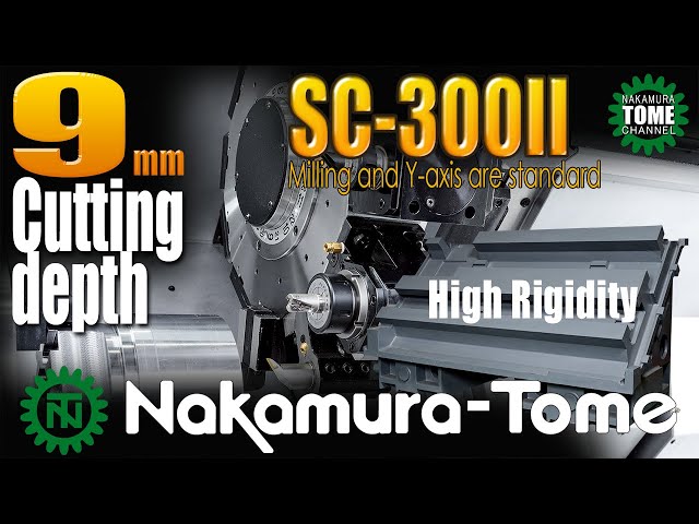 Nakamura-tome Multi-Tasking Machine SC-300II