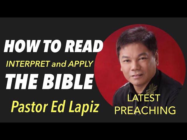 HOW TO READ INTERPRET AND APPLY THE BIBLE