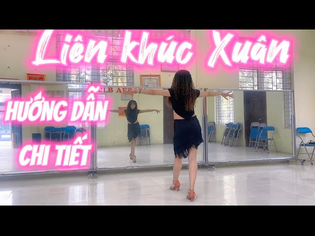 LIÊN KHÚC  XUÂN / HƯỚNG DẪN CHI TIẾT / TINA LAN HOÀNG