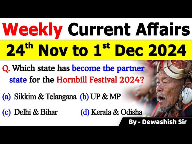 24th November to 1st December 2024 | November 2024 Weekly MCQ Current | Current Affairs 2024 #mcqs