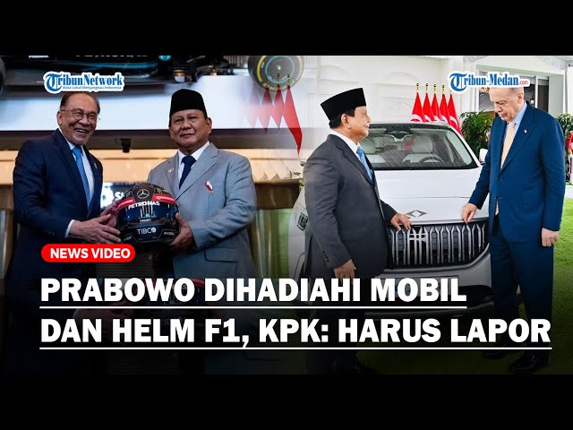 🔴PRABOWO DIMINTA LAPORKAN HADIAH MOBIL dari Erdogan dan Helm F1 dari Anwar Ibrahim