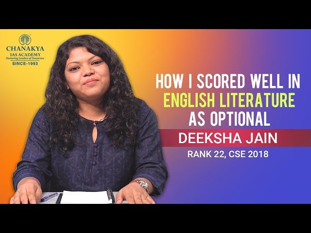 English Literature Optional For UPSC Mains - Strategy, Books, Syllabus By IAS Topper Deeksha Jain