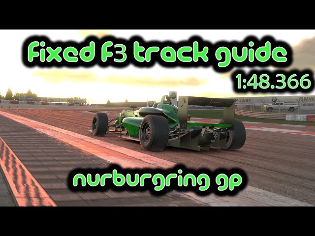 iRacing Track Guide Nurburgring GP | Fixed Dallara F3 | 1:48.336