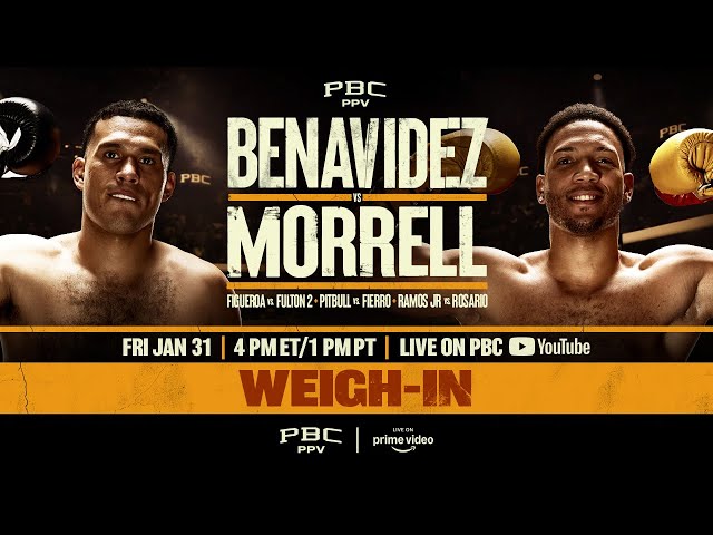 Benavidez vs. Morrell WEIGH-IN | #BenavidezMorrell