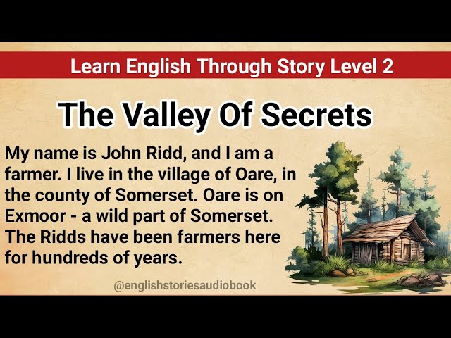 Learn English Through Story Level 2 | Graded Reader Level 2 | English Story| The Valley Of Secrets