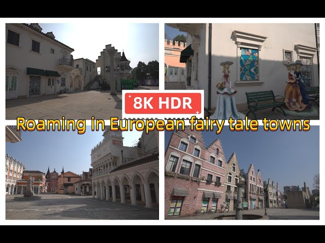 【8K HDR】 Roaming in European fairy tale towns/sony a1 8K30 520M 4:2:2 10bit pp10 HDR