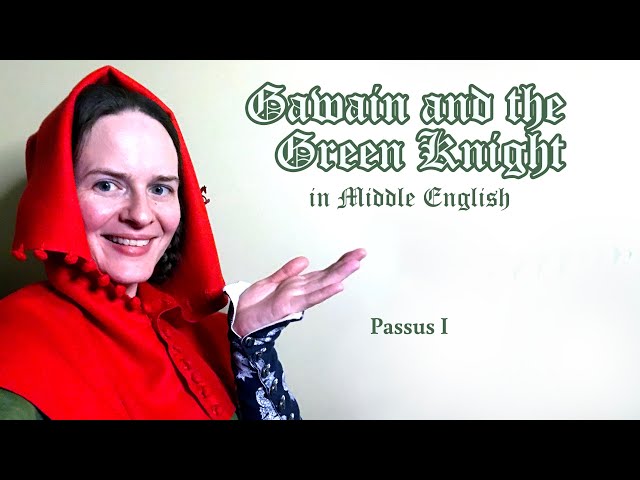 Gawain and the Green Knight in Middle English, Introduction and Passus 1