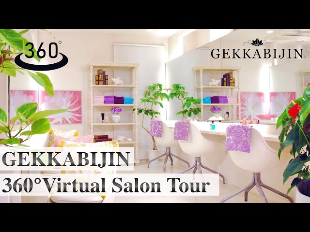 360° Virtual Salon Tour : Experience a Tokyo Hair Salon Visit in GEKKABIJIN